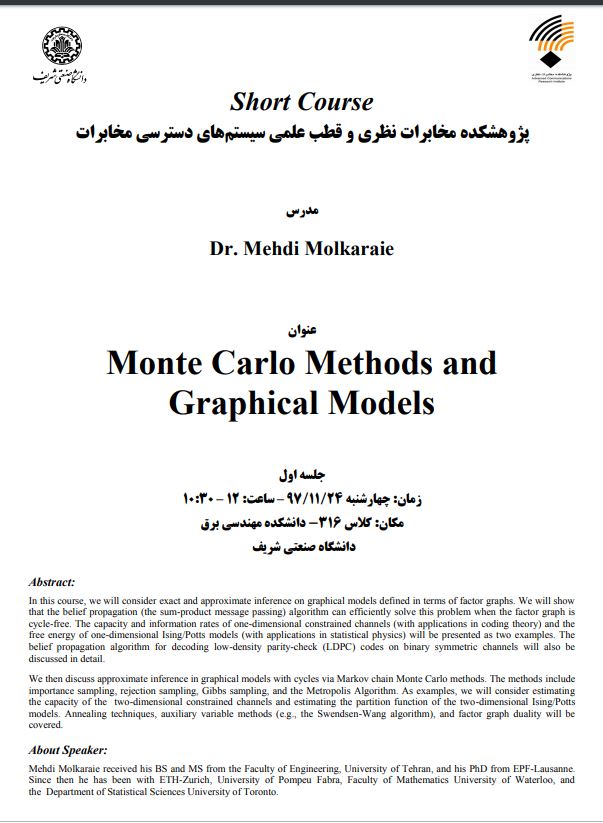 Short Course On “Monte Carlo Methods and Graphical Models”, Dr. Mehdi Molkaraie